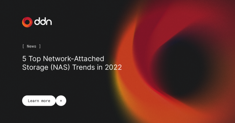 5 Top Network-Attached Storage (NAS) Trends in 2022